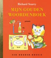 Mijn Goudenwoordenboek (Hardback)