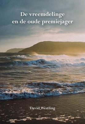 De vreemdelinge en de oude premiejager (Paperback)