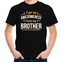 I get my awesomeness from my brother fun shirt zwart voor kinderen