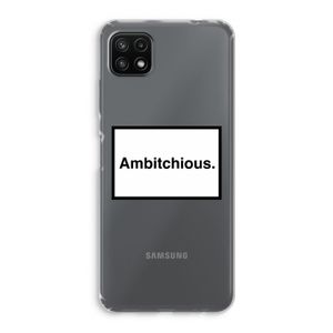 Ambitchious: Samsung Galaxy A22 5G Transparant Hoesje