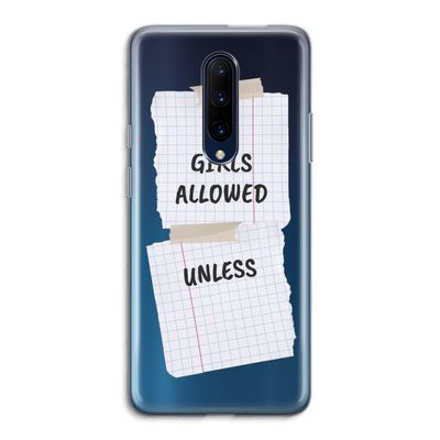 No Girls Allowed Unless: OnePlus 7 Pro Transparant Hoesje