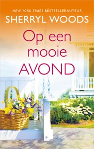 Op een mooie avond - Sherryl Woods - ebook