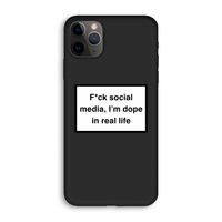 I'm dope: iPhone 11 Pro Biologisch afbreekbaar hoesje