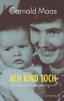 Ach kind toch - Cornald Maas - ebook