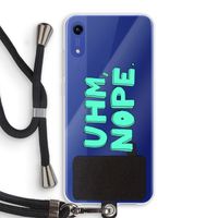 UHM, NOPE.: Honor Play 8A Transparant Hoesje met koord