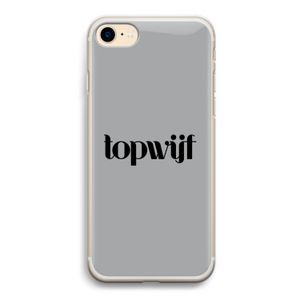 Topwijf Grijs Zwart: iPhone 7 Transparant Hoesje