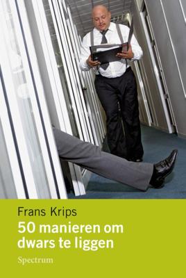 50 manieren om dwars te liggen (Paperback)