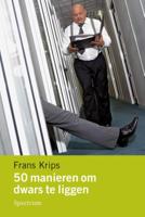 50 manieren om dwars te liggen (Paperback)