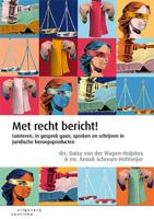 Met recht bericht! (Paperback)
