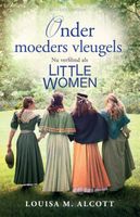 Onder moeders vleugels - Louisa May Alcott - Paperback (9789029729451) - thumbnail