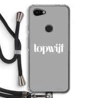 Topwijf Grijs Wit: Pixel 3a Transparant Hoesje met koord