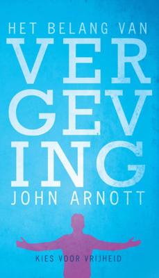 Het belang van vergeving (Paperback)