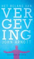Het belang van vergeving (Paperback)