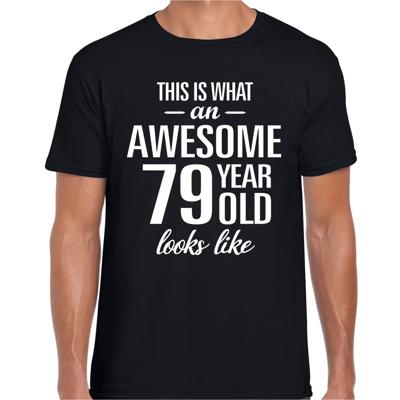 Awesome 79 years - geweldig 79 jaar cadeau t-shirt - zwart - voor heren - Verjaardag cadeau Awesome 79 years - geweldig 79 jaar cadeau t-shirt - zwart - voor heren - Verjaardag cadeau