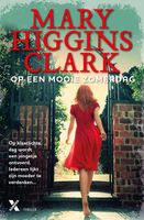 Op een mooie zomerdag - Mary Higgins Clark - ebook