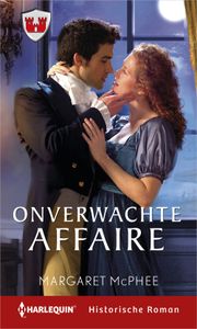 Onverwachte affaire - Margaret McPhee - ebook