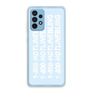 Hotline bling blue: Samsung Galaxy A52 Transparant Hoesje