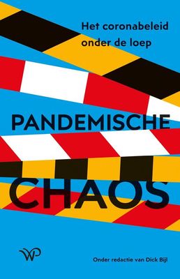 Pandemische chaos - Dick Bijl - ebook