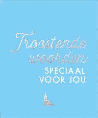 Troostende woorden speciaal voor jou (Hardback)