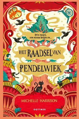 Het raadsel van Pendelwiek - Michelle Harrison - ebook