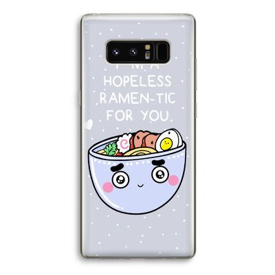 I'm A Hopeless Ramen-Tic For You: Samsung Galaxy Note 8 Transparant Hoesje