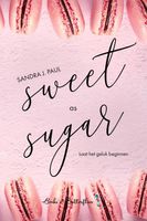 Sweet as Sugar - Sandra J. Paul - ebook - thumbnail