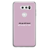 gij moogt er zijn: LG V30 Transparant Hoesje