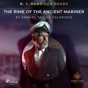 B.J. Harrison Reads The Rime of the Ancient Mariner