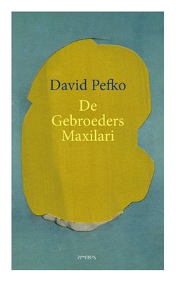 De gebroeders Maxilari - David Pefko - ebook