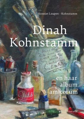 Dinah Kohnstamm en haar album amicorum (Hardback)