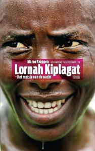 Lornah Kiplagat - Het meisje van de nacht (Paperback)