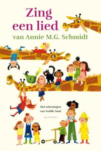 Zing een lied van Annie M.G. Schmidt (Hardback)