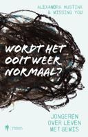 Wordt het ooit weer normaal? (Paperback)