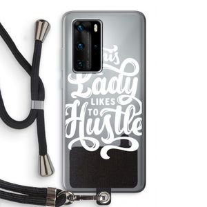 Hustle Lady: Huawei P40 Pro Transparant Hoesje met koord