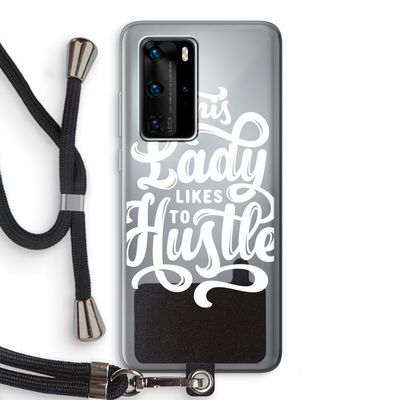 Hustle Lady: Huawei P40 Pro Transparant Hoesje met koord
