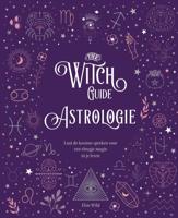 The witch guide astrologie (Hardback)