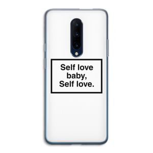 Self love: OnePlus 7 Pro Transparant Hoesje