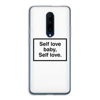 Self love: OnePlus 7 Pro Transparant Hoesje