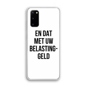 Belastinggeld: Samsung Galaxy S20 Transparant Hoesje