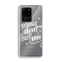 Don't call: Samsung Galaxy S20 Ultra Transparant Hoesje