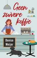 Geen zuivere koffie - Denise Meijer - ebook - thumbnail