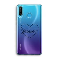 Forever heart black: Huawei P30 Lite Transparant Hoesje