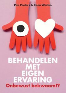 Behandelen met eigen ervaring (Paperback)