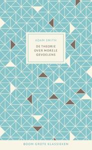 De theorie over morele gevoelens (Hardback)
