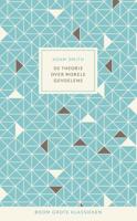 De theorie over morele gevoelens (Hardback) De theorie over morele gevoelens (Hardback)