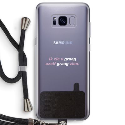 uzelf graag zien: Samsung Galaxy S8 Plus Transparant Hoesje met koord