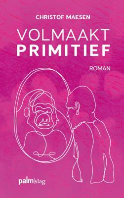 Volmaakt primitief (Paperback)