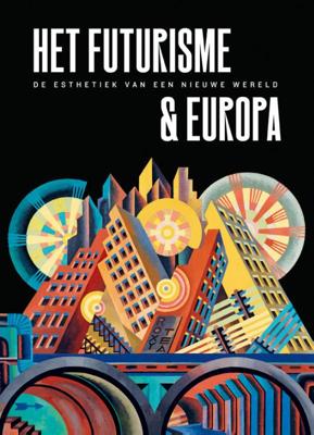 Futurisme & Europa (Hardback)