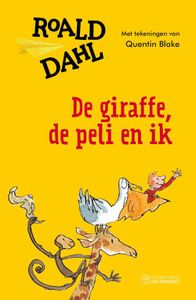 De giraffe, de peli en ik - Roald Dahl - ebook