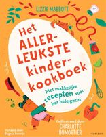 Het allerleukste kinderkookboek - Lizzie Mabbott, Charlotte Dumortier - ebook